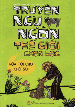 Truyện Ngụ Ngôn Thế Giới Chọn Lọc – Rửa Tội Cho Chó Sói