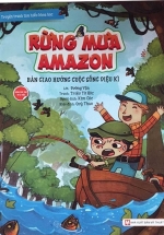 Rừng Mưa Amazon – Bản Giao Hưởng Cuộc Sống Diệu Kì