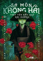 Sa Môn Không Hải – Thết Yến Bầy Quỷ Đại Đường – Tập 2