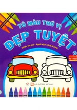 Tô Màu Thú Vị – Đẹp Tuyệt (Dành Cho Trẻ Từ 3 Tuổi)