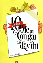 10 Bức Thư Mẹ Gửi Con Gái Tuổi Dậy Thì