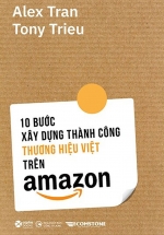 10 Bước Xây Dựng Thành Công Thương Hiệu Việt Trên Amazon