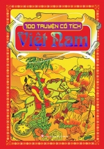 100 Truyện Cổ Tích Việt Nam – Bìa Mềm