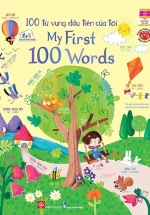 100 Từ Vựng Đầu Tiên Của Tôi – My First 100 Words
