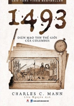 1493: Diện Mạo Tân Thế Giới Của Columbus