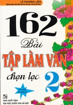 162 Bài Tập Làm Văn Chọn Lọc 2