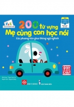 200 Từ Vựng Mẹ Cùng Con Học Nói – Các Phương Tiện Giao Thông Ngộ Nghĩnh