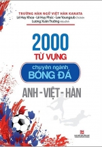 2000 Từ Vựng Chuyên Nghành Bóng Đá Anh – Việt – Hàn