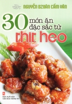 30 Món Ăn Đặc Sắc Từ Thịt Heo