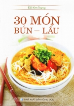 30 Món Bún – Lẩu