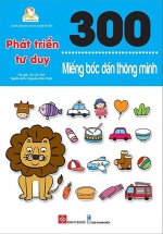 300 Miếng Bóc Dán Thông Minh – Phát Triển Tư Duy