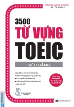 3500 Từ Vựng TOEIC Siêu Đẳng