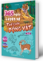 365 Ngày Luyện Vẽ Thế Giới Động Vật – Tập 2