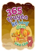 365 Truyện Kể Hằng Đêm – Mùa Thu