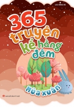 365 Truyện Kể Hằng Đêm – Mùa Xuân