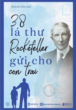 38 Lá Thư Rockefeller Gửi Cho Con Trai