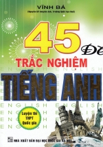 45 Đề Trắc Nghiệm Tiếng Anh