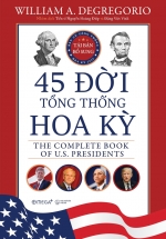 45 Đời Tổng Thống Hoa Kỳ