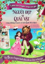 5 Phút Đọc Truyện Cùng Con Yêu – Người Đẹp Và Quái Vật