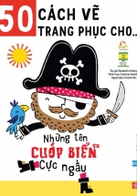 50 Cách Vẽ Trang Phục Cho… – Những Tên Cướp Biển Cực Ngầu