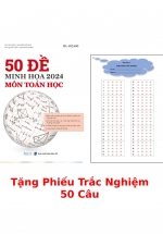 50 Đề Minh Họa 2024 Môn Toán Học + Tặng Phiếu Trắc Nghiệm 50 Câu