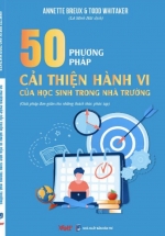 50 Phương Pháp Cải Thiện Hành Vi Của Học Sinh Trong Nhà Trường
