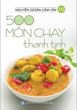 500 Món Chay Thanh Tịnh – Tập 16