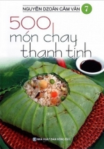 500 Món Chay Thanh Tịnh – Tập 7