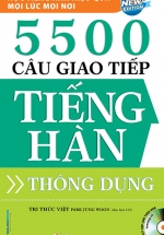 5500 Câu Giao Tiếp Tiếng Hàn Thông Dụng