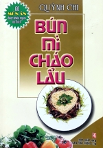 60 Món Ăn Được Ưa Thích – Bún, Mì, Cháo, Lẩu