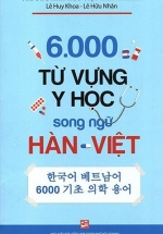 6000 Từ Vựng Y Học Song Ngữ Hàn – Việt