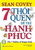 7 Thói Quen Để Trẻ Hạnh Phúc