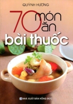 70 Món Ăn Bài Thuốc