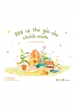 Sách Tô Màu Chữa Lành – 999 Lá Thư Gửi Cho Chính Mình – Tô Màu Cuộc Sống