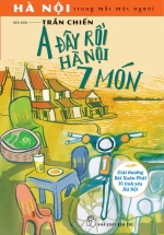 A Đây Rồi Hà Nội 7 Món