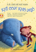 À Ơi, Chúc Bé Ngủ Ngon – Khỉ Con Khó Ngủ