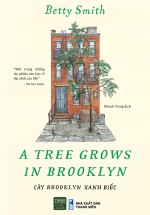A Tree Grows In Brooklyn – Cây Brooklyn Xanh Biếc