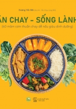 Ăn Chay – Sống Lành