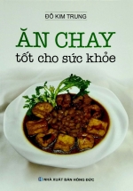 PLT – Ăn Chay Tốt Cho Sức Khỏe