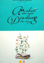 An Nhàn Như Nước – Dịu Dàng Như Mây (Á Châu)