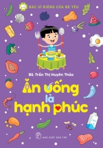 Ăn Uống Là Hạnh Phúc