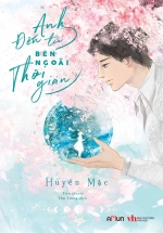Anh Đến Từ Bên Ngoài Thời Gian