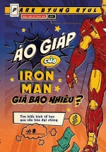 Áo Giáp Của Iron Man Giá Bao Nhiêu?