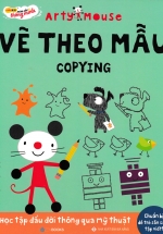 Arty Mouse – Vẽ Theo Mẫu – Copying