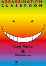 ASSASSINATION CLASSROOM 10 – Thời Gian Làm Trộm