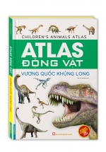 Atlas Động Vật – Vương Quốc Khủng Long