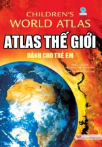 Atlas Thế Giới Dành Cho Trẻ Em