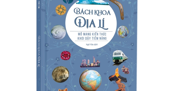 Sách Bách Khoa Cho Trẻ Em – Bách Khoa Địa Lí