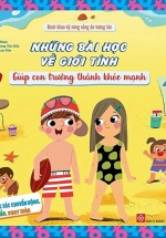Bách Khoa Kỹ Năng Sống Đa Tương Tác – Những Bài Học Về Giới Tính Giúp Con Trưởng Thành Khỏe Mạnh