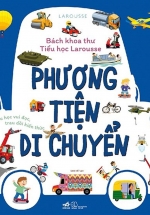 Bách Khoa Thư Tiểu Học Larousse – Phương Tiện Di Chuyển